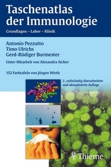 Taschenatlas der Immunologie - Antonio Pezzutto, Timo Ulrichs, Gerd-Rüdiger Burmester