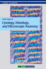Color Atlas of Cytology, Histology, and Microscopic Anatomy - Kühnel, Wolfgang