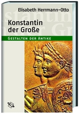 Konstantin der Große - Herrmann-Otto, Elisabeth