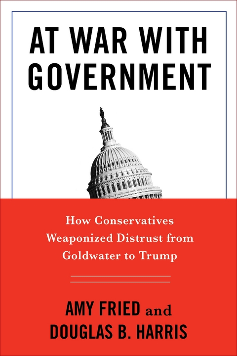 At War with Government - Amy Fried, Douglas B. Harris