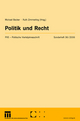 Politik und Recht: PVS - Polistische Vierteljahresschrift. Sonderheft 37/2006: 36 (Politische Vierteljahresschrift Sonderhefte, 36)