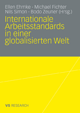 Internationale Arbeitsstandards in einer globalisierten Welt - 