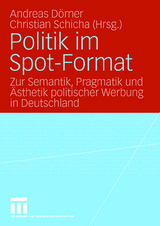 Politik im Spot-Format - 