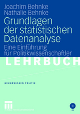 Grundlagen der statistischen Datenanalyse - Joachim Behnke, Nathalie Behnke