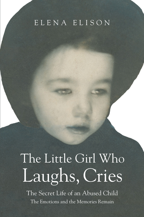 Little Girl Who Laughs, Cries -  Elena Elison