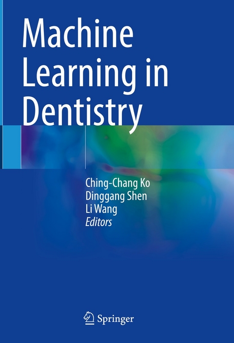 Machine Learning in Dentistry - 