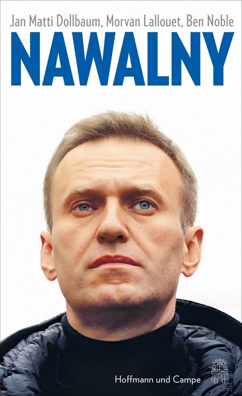 Nawalny -  Jan Matti Dollbaum,  Morvan Lallouet,  Ben Noble