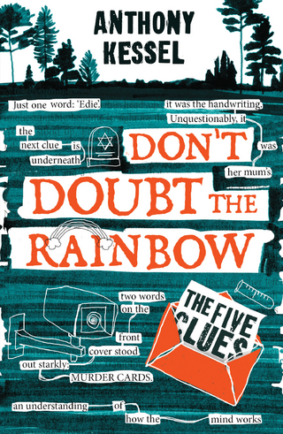 Five Clues (Don't Doubt The Rainbow 1) - Kessel Anthony Kessel