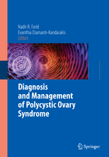 Diagnosis and Management of Polycystic Ovary Syndrome - 