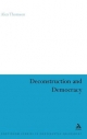 Deconstruction and Democracy - Alex Thomson