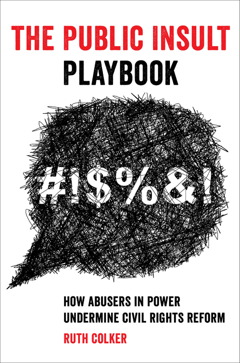 The Public Insult Playbook - Ruth Colker