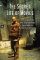 The Secret Life of Movies - Jason Horsley