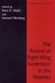 Revival of Right Wing Extremism in the Nineties - Peter H. Merkl;  Leonard Weinberg
