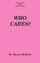 Who Cares? - Marcy Heidish