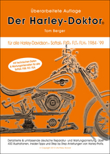 Der Harley-Doktor - Premium Edition - Tom Berger