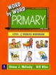 Word by Word Primary Phonics Picture Dictionary, Paperback Level C Workbook - Steven J. Molinsky; Bill Bliss