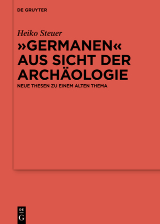 'Germanen' aus Sicht der Archäologie - Heiko Steuer