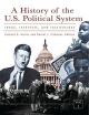 A History of the U.S. Political System [3 volumes] - Richard A. Harris; Daniel J. Tichenor