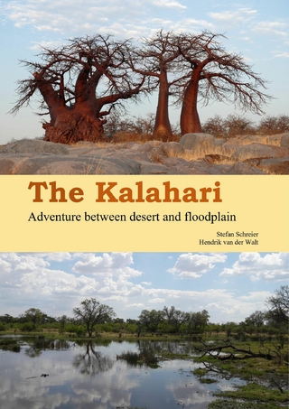 The Kalahari - Stefan Schreier; Hendrik van der Walt