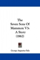 Seven Sons Of Mammon V3 - George Augustus Sala