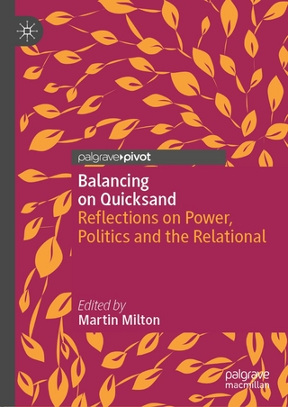 Balancing on Quicksand - Martin Milton