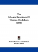 The Life And Inventions Of Thomas Alva Edison (1894)