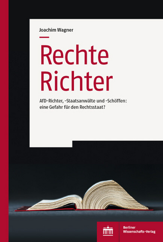 Rechte Richter - Joachim Wagner
