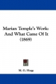 Marian Temple's Work - M. G. Hogg