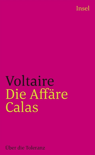 Die Affäre Calas - Voltaire; Ingrid Gilcher-Holtey