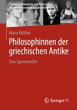 Philosophinnen der griechischen Antike -  Maria Nühlen
