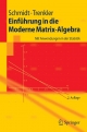 Einführung in die Moderne Matrix-Algebra