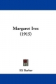 Margaret Ives (1915) - Eli Barber
