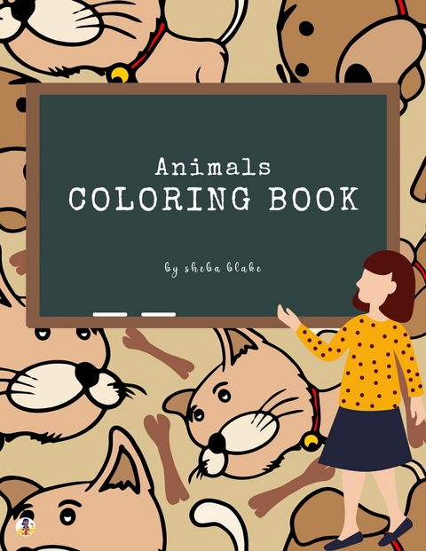 Animals Coloring Book for Kids Ages 3+ (Printable Version) - Sheba Blake