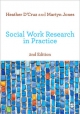 Social Work Research in Practice - Heather D'Cruz;  Martyn Jones