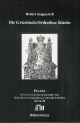 Die griechisch-orthodoxe Kirche und ihr Verhältnis zu den Kirchen in Russland und in Mitteleuropa: Ausgewählte Aufsätze I