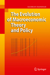 The Evolution of Macroeconomic Theory and Policy - Kamran Dadkhah