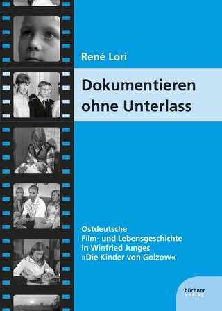 Dokumentieren ohne Unterlass - René Lori