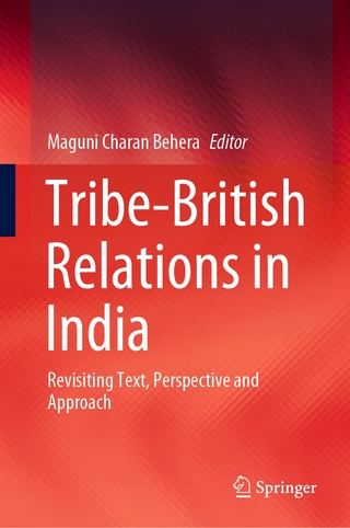 Tribe-British Relations in India - Maguni Charan Behera