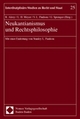 Neukantianismus und Rechtsphilosophie. Mit einer Einleitung von Stanley L. Paulson. Intersdisziplindre Studien zu Recht und Staat.