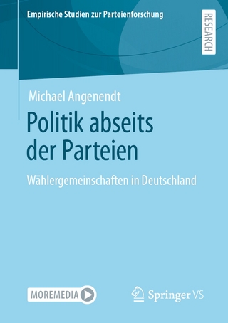 Politik abseits der Parteien: Wählergemeinschaften in Deutschland Michael Angenendt Author