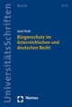 Bürgenschutz im österreichischen und deutschen Recht - Axel Thoß