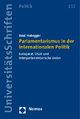 Parlamentarismus in der internationalen Politik: Europarat, OSZE und Interparlamentarische Union