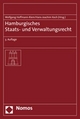 Hamburgisches Staats- und Verwaltungsrecht - Wolfgang Hoffmann-Riem; Hans-Joachim Koch