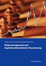 Risikomanagement und kapitalmarktorientierte Finanzierung - 