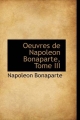 Oeuvres de Napoleon Bonaparte, Tome III