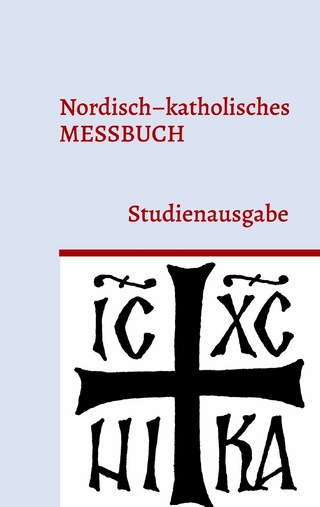 Nordisch-katholisches Messbuch - F. Irenäus Herzberg