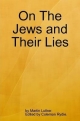 On The Jews and Their Lies
