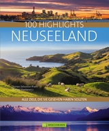 Bruckmann Bildband: 100 Highlights Neuseeland - Thomas Sebastian Frank, Thomas Stankiewicz