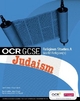 GCSE OCR Religious Studies A: Judaism - Janet Dyson; Jon Mayled