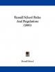 Rossall School Rules and Regulations (1893) - School Rossall School